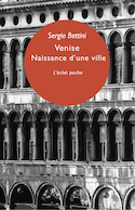 Venise: naissance d'une ville